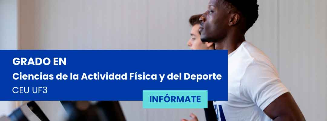Banner del Grado en Ciencias de la Actividad Fisica y del Deporte en la Universidad CEU Fernando III con llamada a la accion para informarse.